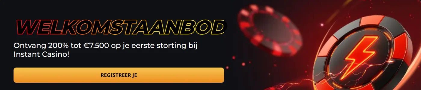 Instant Casino Welkomstbonus